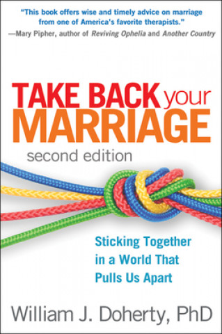 Książka Take Back Your Marriage William J Doherty