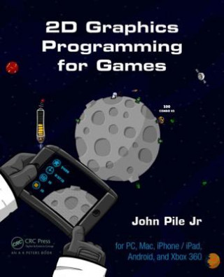 Könyv 2D Graphics Programming for Games John Pile