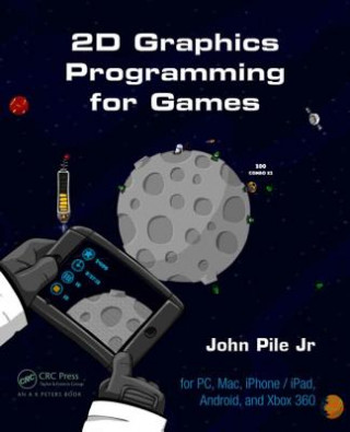 Knjiga 2D Graphics Programming for Games John Pile