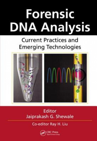 Knjiga Forensic DNA Analysis Ray H Liu