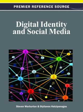 Buch Digital Identity and Social Media Stylianos Hatzipanagos