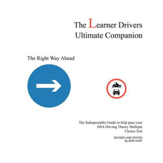 Kniha Learner Drivers Ultimate Companion Bob Hunt