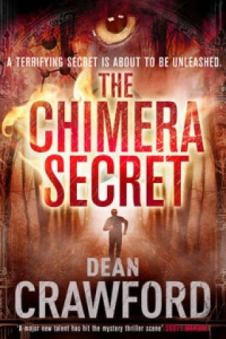 Kniha Chimera Secret Dean Crawford