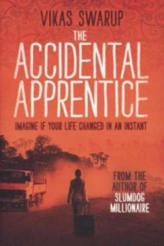 Kniha Accidental Apprentice Vikas Swarup