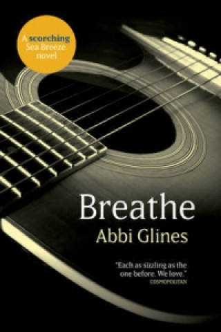 Книга Breathe Abbi Glines