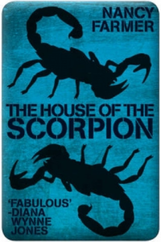 Kniha House of the Scorpion Nancy Farmer