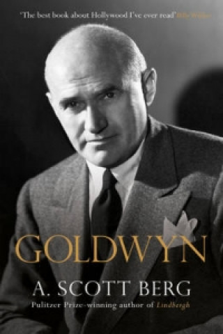 Könyv Goldwyn A Scott Berg