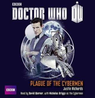 Hanganyagok Doctor Who: Plague Of The Cybermen Justin Richards