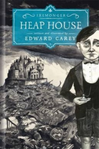 Carte Heap House Edward Carey
