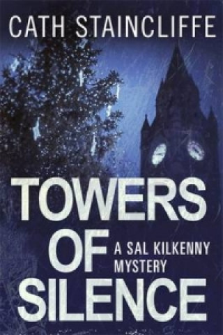 Könyv Towers of Silence Cath Staincliffe