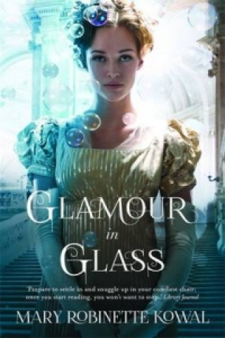 Kniha Glamour in Glass Mary Robinette Kowal