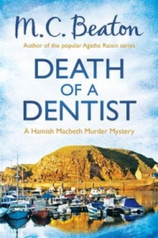 Könyv Death of a Dentist M C Beaton