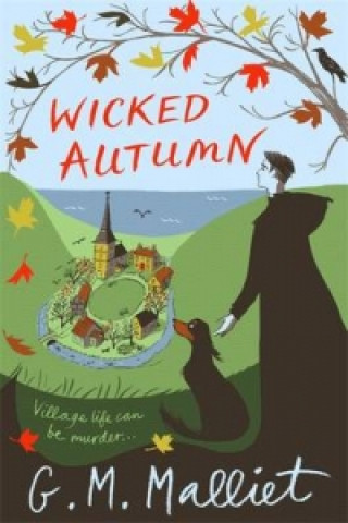 Könyv Wicked Autumn G M Malliet