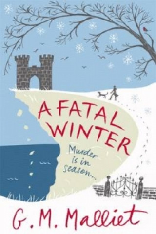 Knjiga Fatal Winter G M Malliet