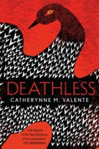 Knjiga Deathless Catherynne M Valente