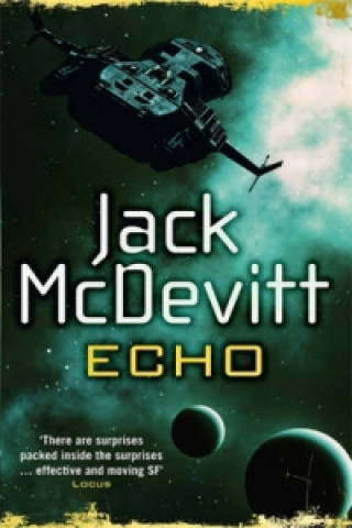 Könyv Echo (Alex Benedict - Book 5) Jack McDevitt