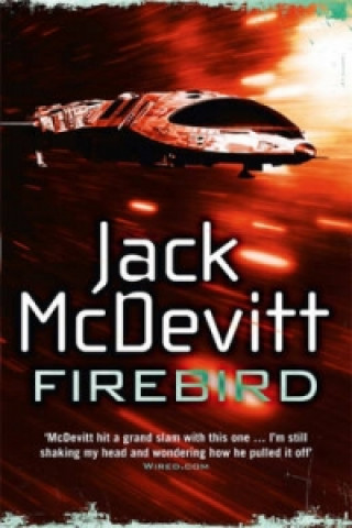 Kniha Firebird (Alex Benedict - Book 6) Jack McDevitt