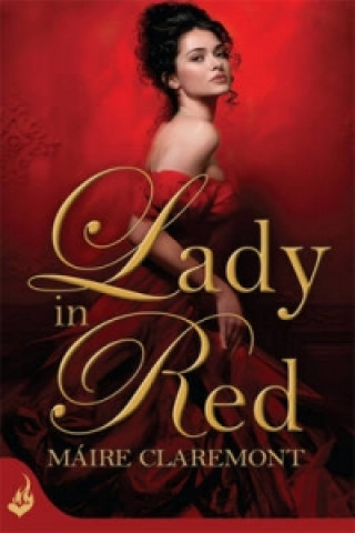 Kniha Lady In Red: Mad Passions Book 2 Maire Claremont
