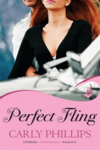 Knjiga Perfect Fling: Serendipity's Finest Book 2 Carly Phillips