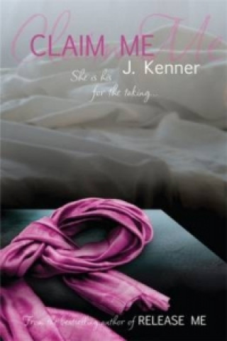 Kniha Claim Me: Stark Series Book 2 Julie Kenner