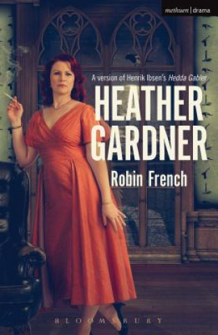 Book Heather Gardner Robin French