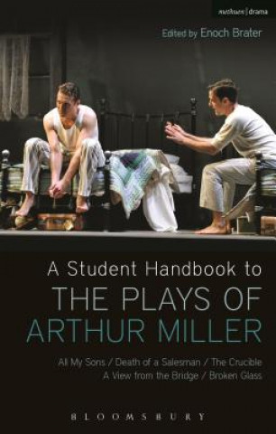 Книга Student Handbook to the Plays of Arthur Miller Enoch Brater