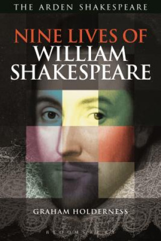 Kniha Nine Lives of William Shakespeare Graham Holderness