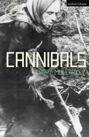 Könyv Cannibals Rory Mullarkey