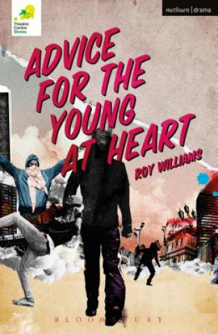 Книга Advice for the Young at Heart Roy Williams