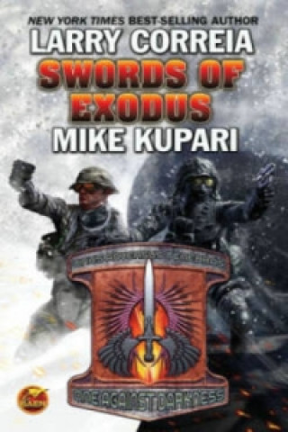 Könyv Swords Of Exodus Larry Correia