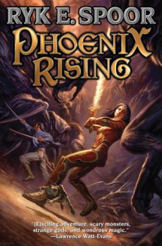 Kniha Phoenix Rising Ryk E Spoor