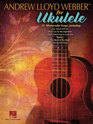 Buch Andrew Lloyd Webber For Ukulele Andrew Lloyd Webber