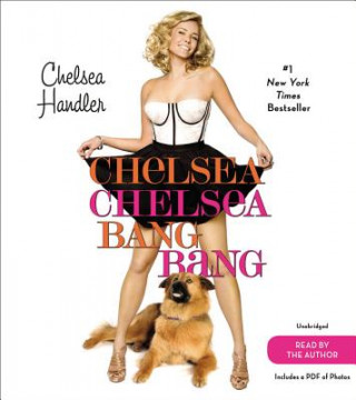 Audio Chelsea Chelsea Bang Bang Chelsea Handler