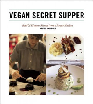 Carte Vegan Secret Supper Merida Anderson