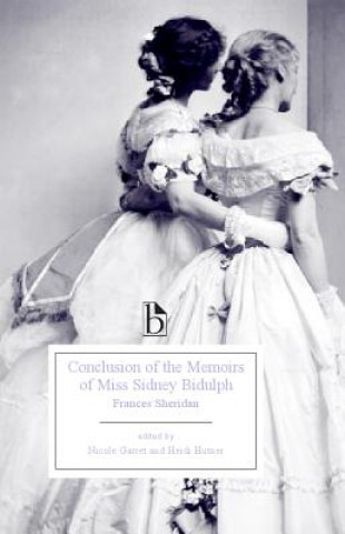 Könyv Conclusion of the Memoirs of Miss Sidney Bidulph (1767) Frances Sheridan