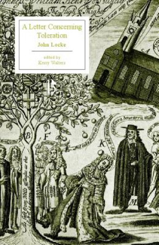 Könyv Letter Concerning Toleration (1689) John Locke & Kerry Walters