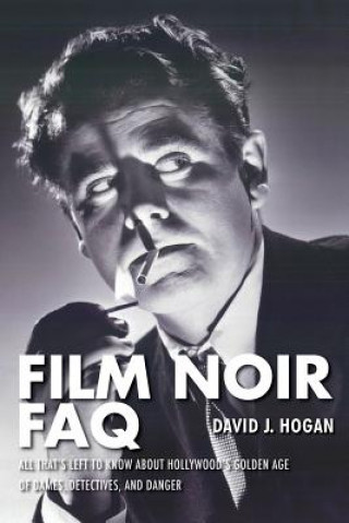 Carte Film Noir FAQ David J Hogan