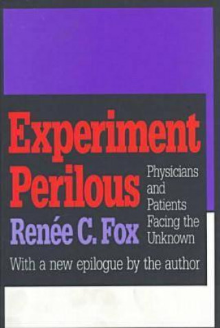 Buch Experiment Perilous Renee C Fox