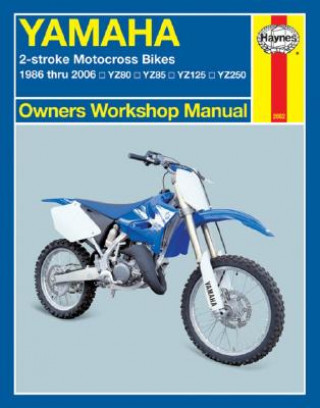 Könyv Yamaha 2-Stroke Motocross Bikes (86 - 06) Alan Ahlstrand