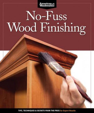 Книга No-Fuss Wood Finishing Randy Johnson