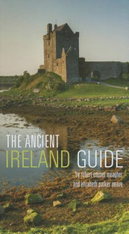 Książka Ancient Ireland Guide Robert Emmet Meagher