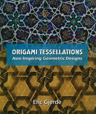 Carte Origami Tessellations Eric Gjerde