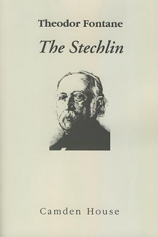 Kniha Stechlin Theodor Fontane & William Zwiebel