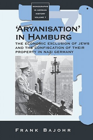 Book 'Aryanisation' in Hamburg F Bajohr