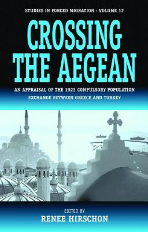Книга Crossing the Aegean R Hirschon