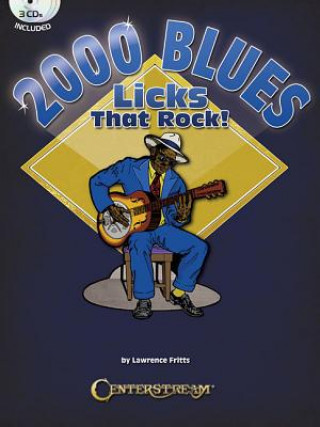 Kniha 2000 Blues Licks That Rock! Lawrence Fritts