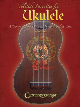 Książka Yuletide Favorites for Ukulele Dick Sheridan