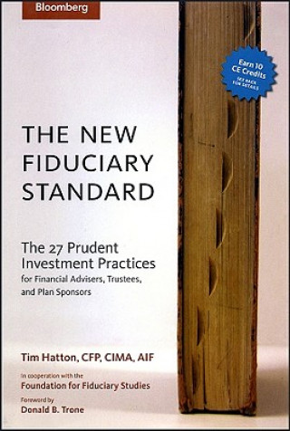 Kniha New Fiduciary Standard Tim Hatton