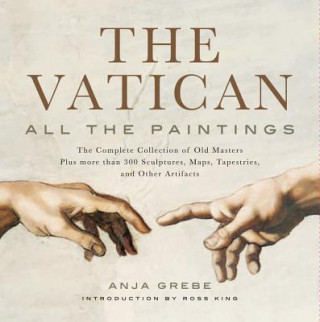 Książka Vatican: All The Paintings Anja Grebe