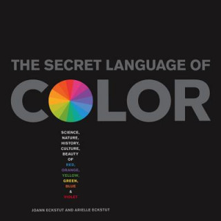 Книга Secret Language Of Color Joann Eckstut